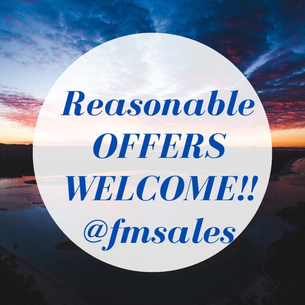 Reasonable offers Always Welcome!!!!